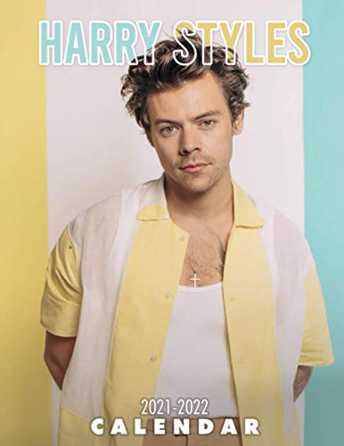 Harry Styles: 2021 – 2022 Calendar – 18 months – 8.5 x 11 inch High Quality Images