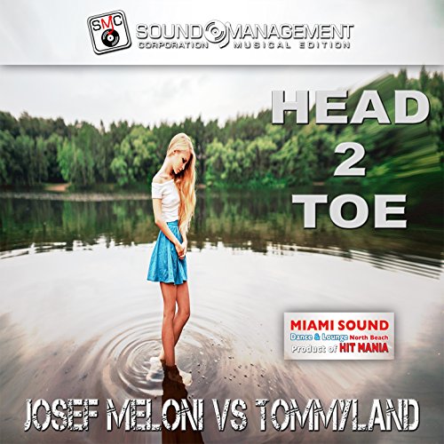 Head 2 Toe (Miami Sound Dance & Lounge, North Beach, Product of Hit Mania)