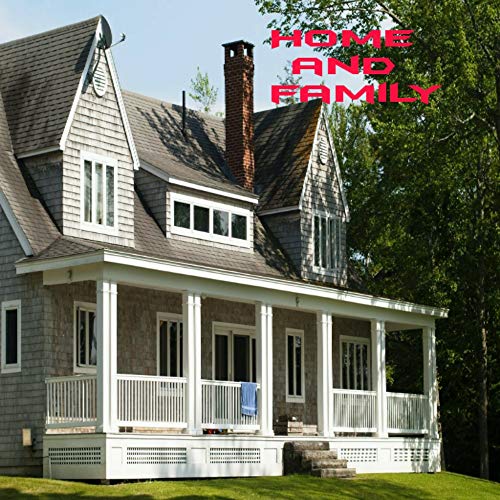 Home and family (English Edition)