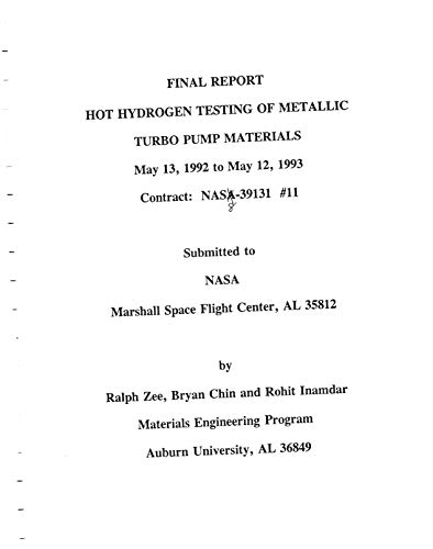 Hot hydrogen testing of metallic turbo pump materials (English Edition)