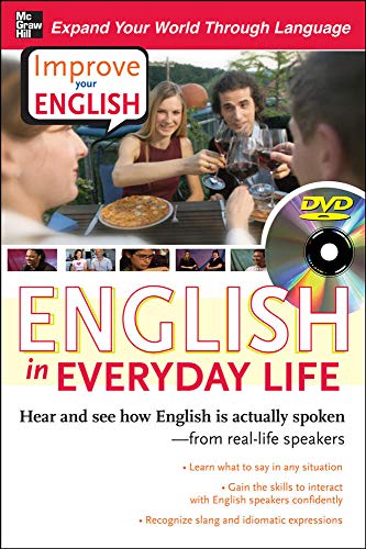 Improve Your English: English in Everyday Life (DVD w/ Book): Hear and See How English is Actually Spoken--from Real-life Speakers