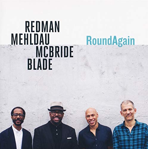 Joshua Redman, Brad Mehldau, Christian McBride & Brian Blade -Roundagain (CD)