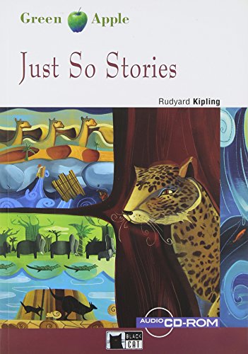 Just so stories. Con CD-ROM: Just So Stories + audio CD/CD-ROM (Green apple)