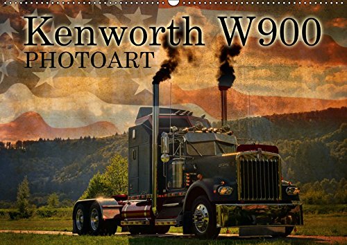 Kenworth W900 PHOTOART (Wandkalender 2019 DIN A2 quer): Oldie - Giganten der Highways ganz kreativ (Monatskalender, 14 Seiten )