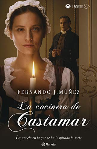 La cocinera de Castamar La cocinera de Castamar