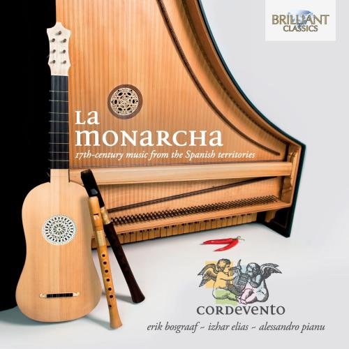 La Monarcha: 17th-Century Music From the Spanish Territories