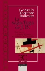 La saga/fuga de J.B (CLÁSICOS CASTALIA, C/C.)