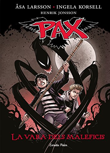 La vara dels maleficis: Pax 1