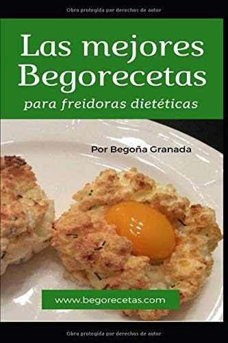 Las mejores Begorecetas para freidoras dietéticas: Todas las recetas con las instrucciones para Cecofry y para el nuevo modelo Turbo Cecofry 4D. Incluye 6 recetas exclusivas para Turbo Cecofry 4D.