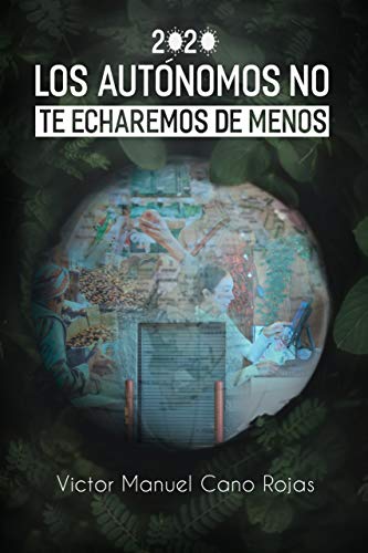 Los Autónomos No Te Echaremos De Menos Los Autónomos No Te Echaremos De Menos