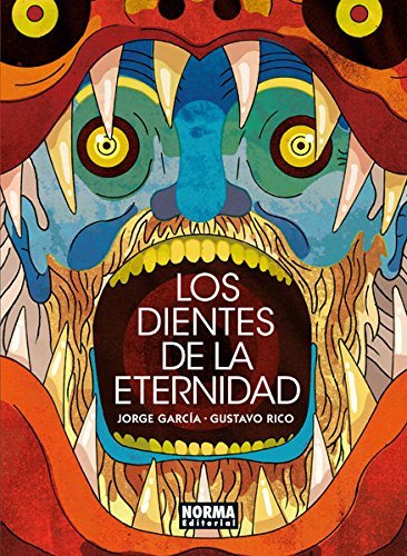 LOS DIENTES DE LA ETERNIDAD LOS DIENTES DE LA ETERNIDAD