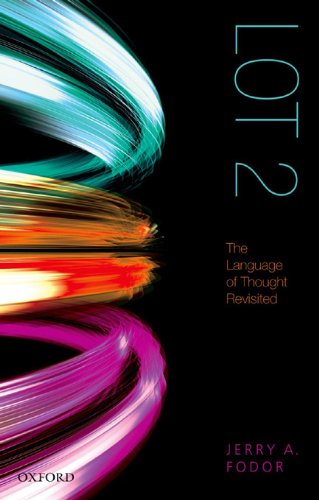 LOT 2: The Language of Thought Revisited (English Edition)