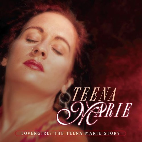 Lovergirl;Teena Marie Story