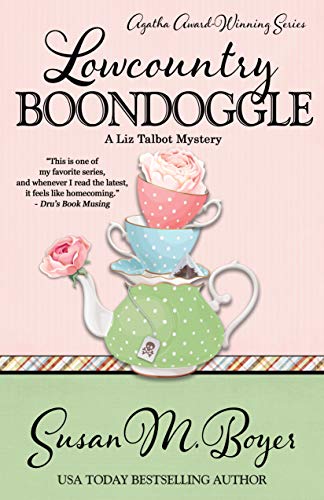 Lowcountry Boondoggle (A Liz Talbot Mystery Book 9) (English Edition)