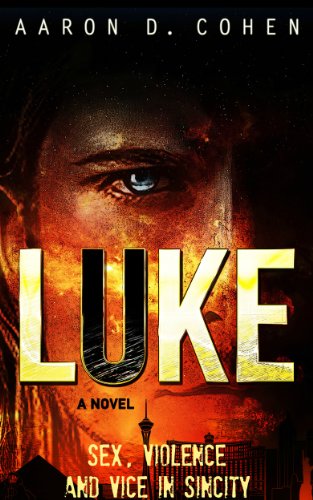 Luke - Sex, Violence and Vice in Sin City (English Edition)