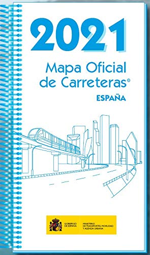 Mapa Oficial De carreteras De España 2021 Mapa Oficial De carreteras De España 2021