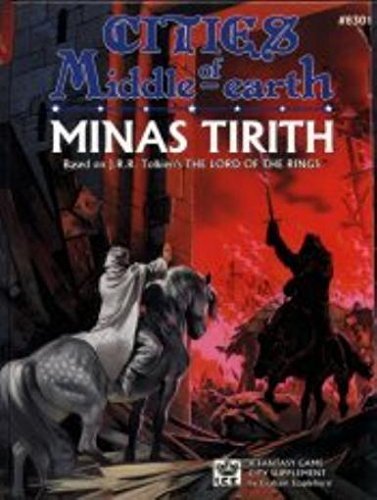 Minas Tirith: Cities of Middle-earth (Middle Earth Role Playing/MERP) by Graham Staplehurst (1988-05-01)