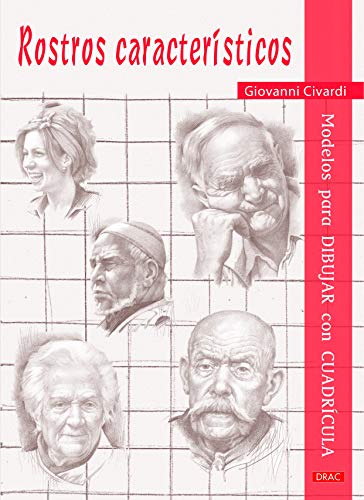 Modelos Para Dibujar Con Cuadrícula. Rostros Característicos Modelos Para Dibujar Con Cuadrícula. Rostros Característicos
