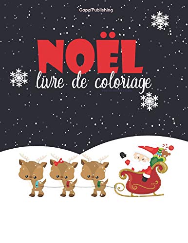Noël Livre De Coloriage Pour Les Enfants 2-5 Ans (Série LIVRES FRANÇAIS)