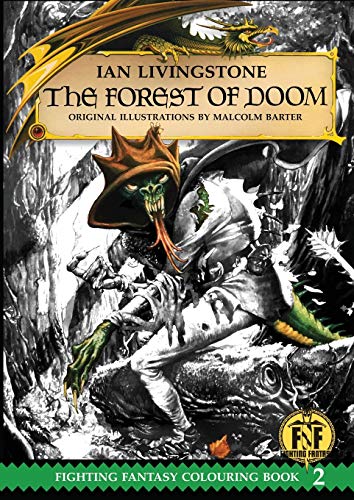 Official Fighting Fantasy Colouring Book 2: The Forest of Doom (The Official Fighting Fantasy Colouring Books)
