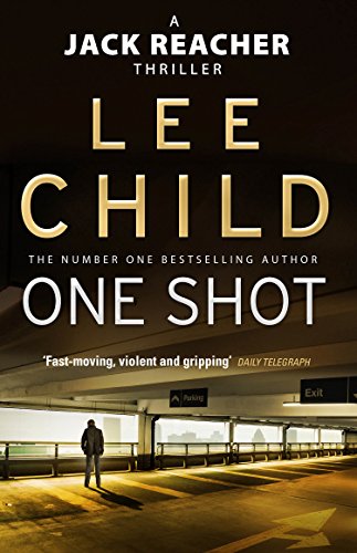 One Shot (Jack Reacher, Book 9)