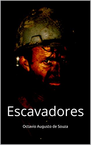 Os Escavadores (Portuguese Edition)