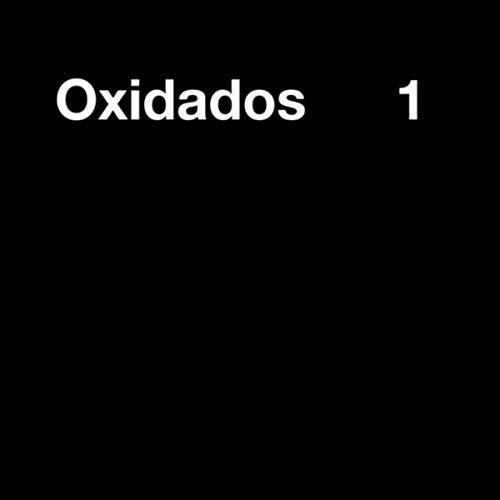 Oxidados 1