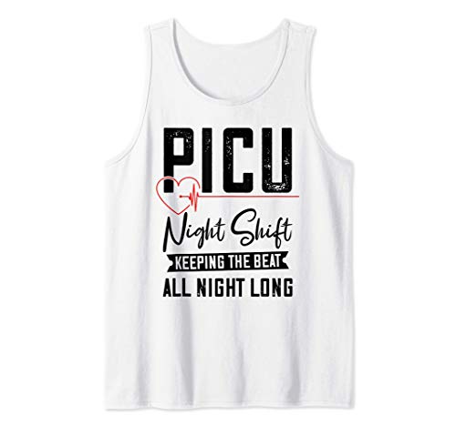 PICU Night SHift Nurse - Keeping The Beat All Night Long Camiseta sin Mangas