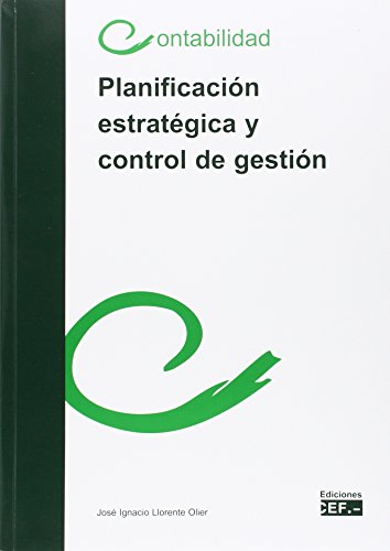 Planificación estratégica y control de gestión Planificación estratégica y control de gestión