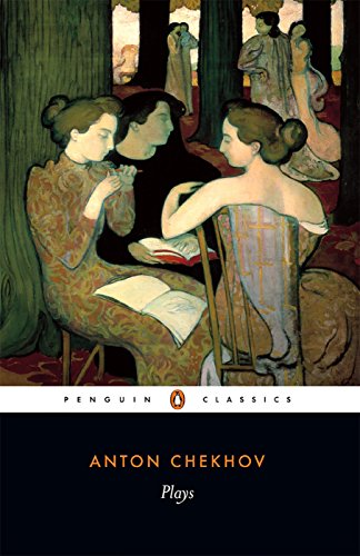 Plays: Ivanov; The Seagull; Uncle Vanya; Three Sisters; The Cherryorchard (Penguin Classics S.)