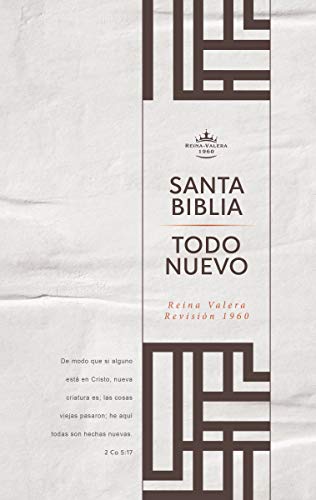 Reina Valera 1960 Biblia del Nuevo Creyente 'todo Nuevo', Tapa Dura: (rvr60 New Believer's Bible Spanish Edition)