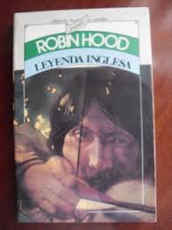 Robin Hood - Leyenda Inglesa