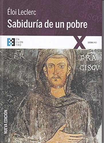 Sabiduria De Un Pobre (nueva ed.) (100XUNO)