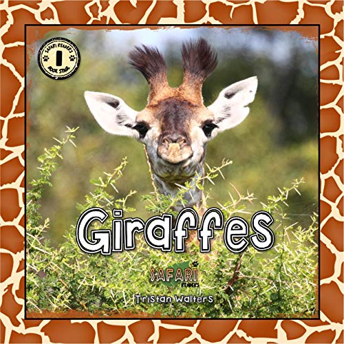 Safari Readers: Giraffes (Safari Readers Book Series 4) (English Edition)