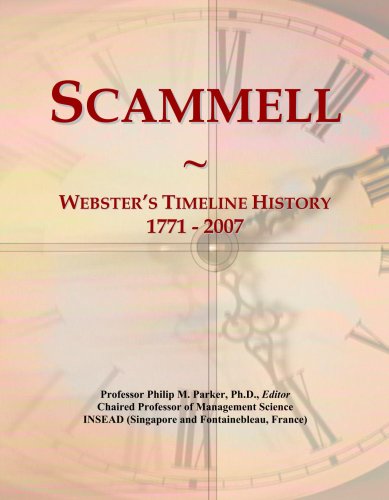 Scammell: Webster's Timeline History, 1771 - 2007