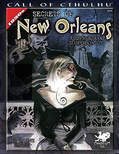 Secrets of New Orleans (Call of Cthulhu Roleplaying)