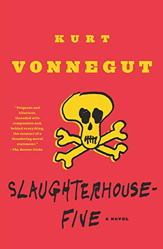 Slaughterhouse-Five: Or the Children's Crusade, a Duty-Dance with Death (Modern Library 100 Best Novels) [Idioma Inglés]