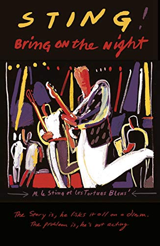 Sting - Bring on The Night [DVD]