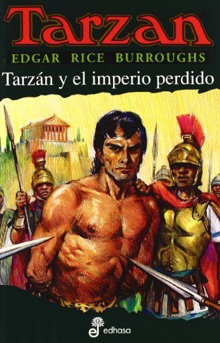 Tarzan y el imperio perdido, XII (Spanish Edition) by Edgar Rice Burroughs(2000-07-31)