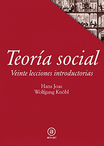Teoría social				. Veinte lecciones introductorias: 41 (Textos)