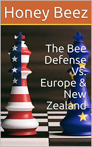 The Bee Defense Vs. Europe & New Zealand (English Edition)