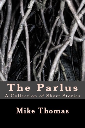 The Parlus- A Collection of Short Stories (English Edition)