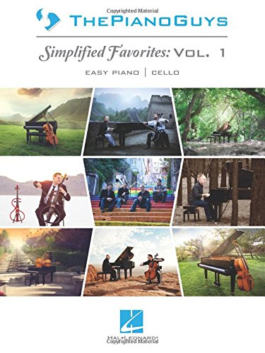 The Piano Guys – Simplified Favorites, Vol. 1: Easy Piano Arrangements with Optional Cello Parts
