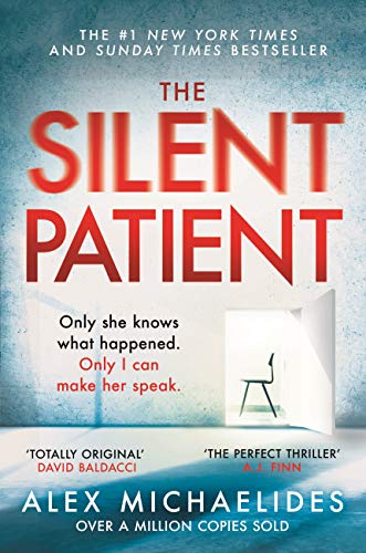 The Silent Patient: The record-breaking, multimillion copy Sunday Times bestselling thriller and Richard & Judy book club pick (English Edition) The Silent Patient: The record-breaking, multimillion copy Sunday Times bestselling thriller and Richard & Judy book club pick (English Edition)
