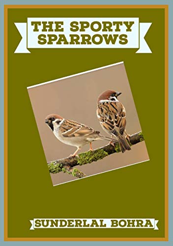 The Sporty Sparrows (English Edition)
