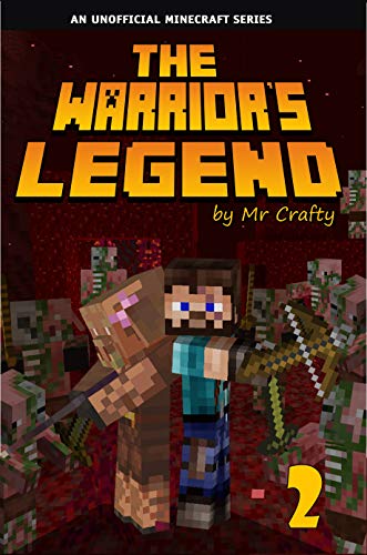 The Warrior's Legend 2: Village of the Doomed: An Unofficial Minecraft Novel (English Edition)