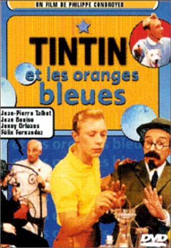 Tintin et les oranges bleues [Francia] [DVD]