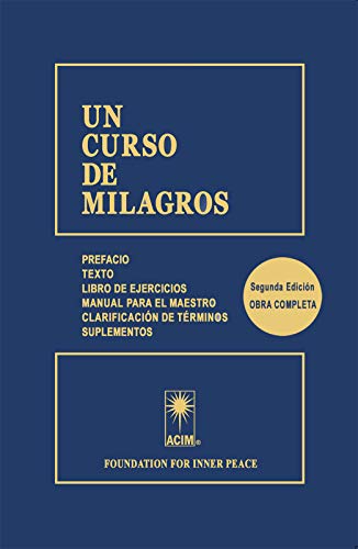 UN CURSO DE MILAGROS UN CURSO DE MILAGROS