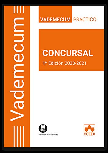 Vademecum concursal: Vademecum práctico concursal 2020-2021