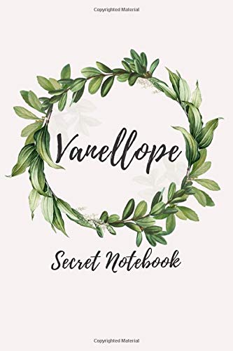 Vanellope Secret Notebook: Blank lined journal, personalized name notebook